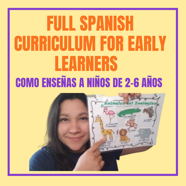 Complete Printable Program: My Spanish Corner for Early Learners